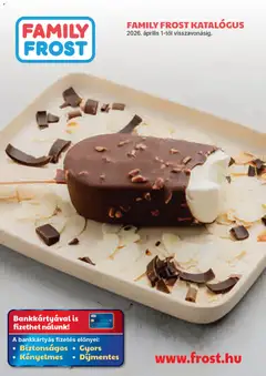 Family Frost - Family Frost Katalógus megtekintése, amely érvényes 2026.04.01.-től