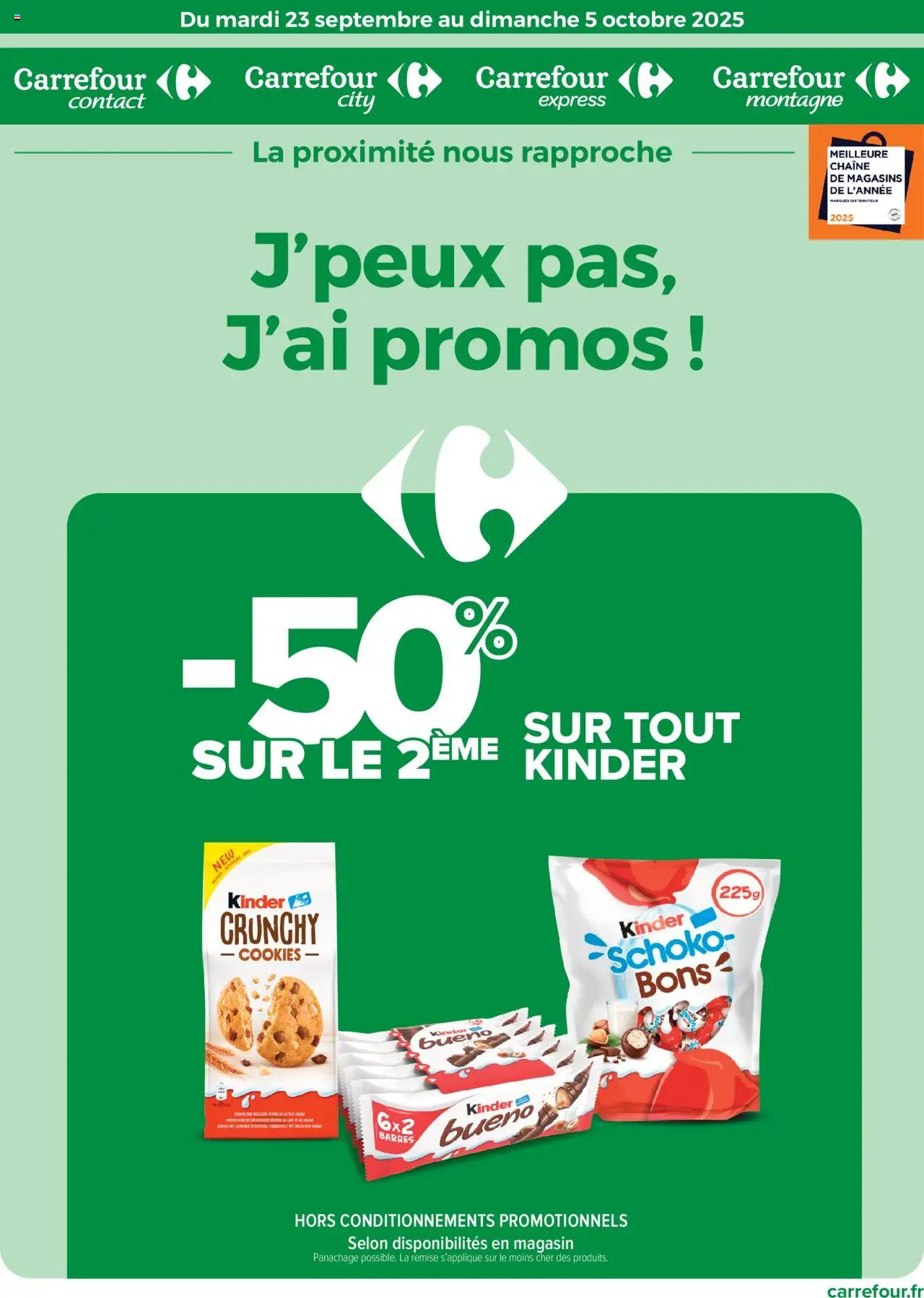 Catalogue: j'peux pas, j'ai promos ! de la boutique Carrefour contact valable du 23/09/2025 - Page numéro 1 - Cookies, Distributeur