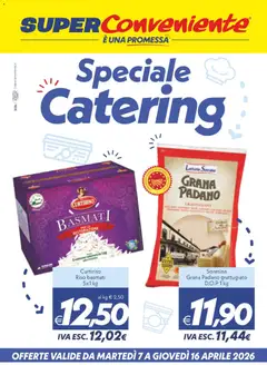 Anteprima dell'opuscolo SuperConveniente volantino Catering Enna, Misterbianco dal negozio SuperConveniente valido da 07/04/2026
