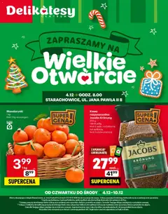 Pogląd gazetki "Starachowice Otwarcie" ze sklepu Delikatesy Centrum ważnej od 04.12.2025