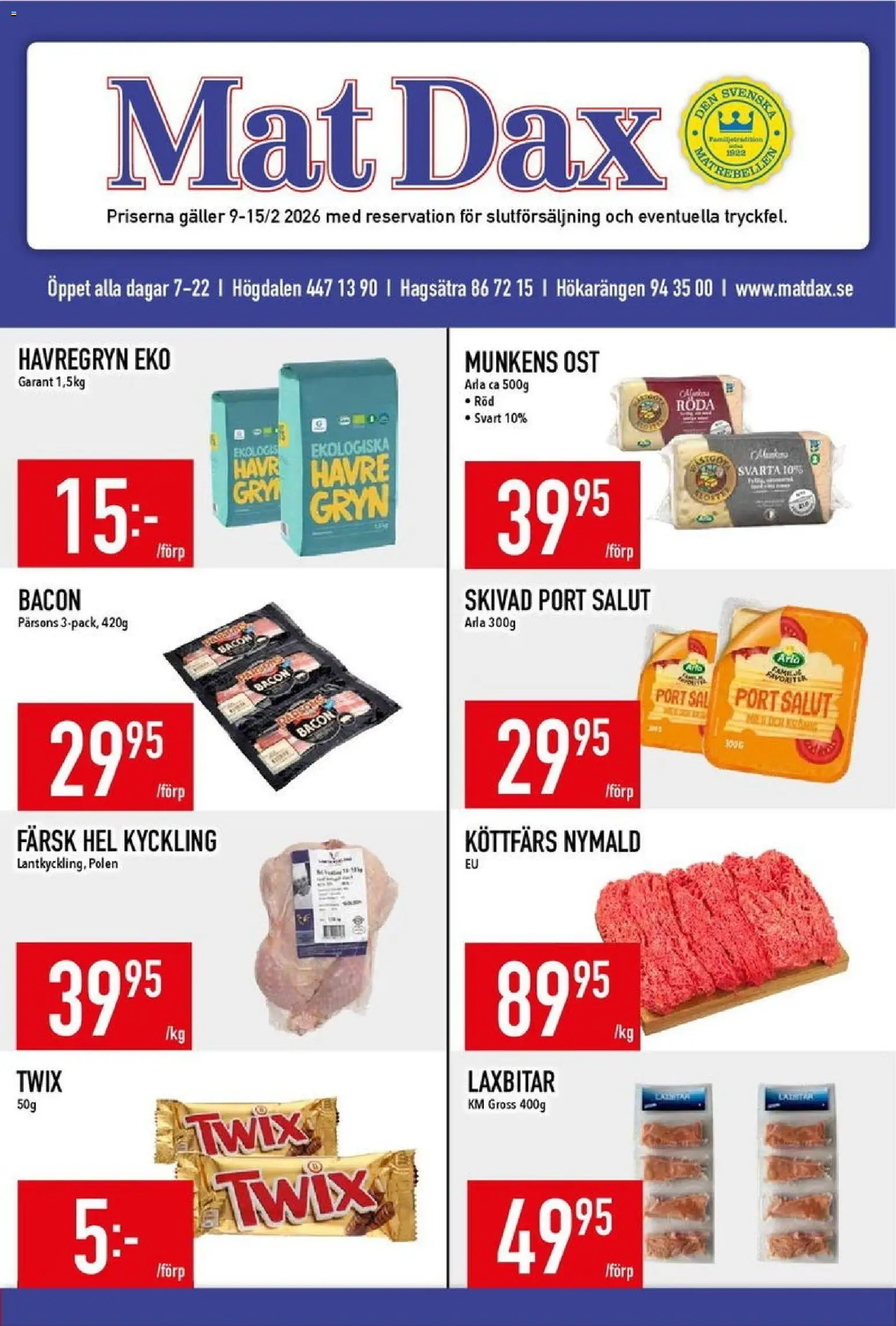 Förhandsgranska reklamblad Aktuella reklamblad Matdax från butik Matdax gäller från 09/02/2026