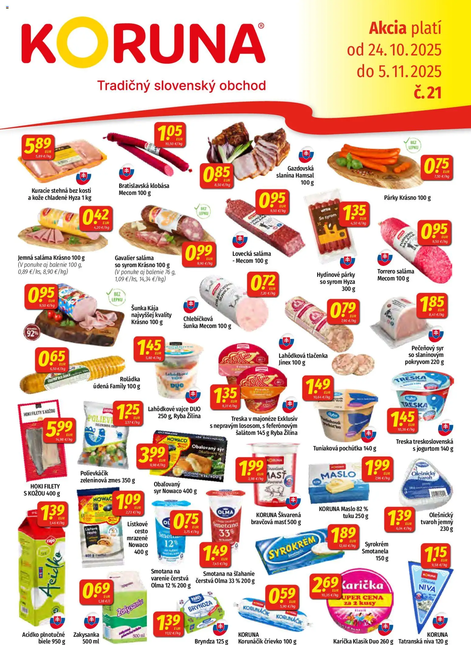 Koruna Partner (24.10. - 05.11.2025) - Akčná ponuka - Syr, Ryba, Kuracie stehná, Smotana na šľahanie, Niva, Šunka, Slanina, Acidko