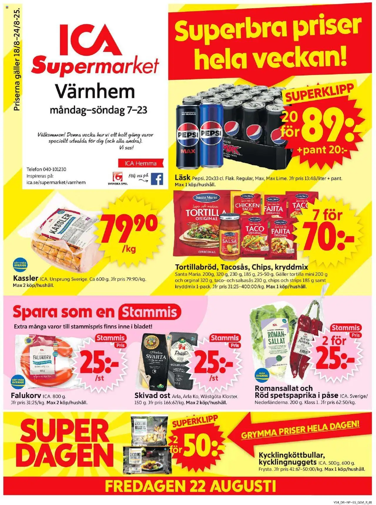 Malmö är giltig 18/08 2025 > Veckans Erbjudanden gäller från 18/08/2025 till 24/08/2025 sidnummer 1
