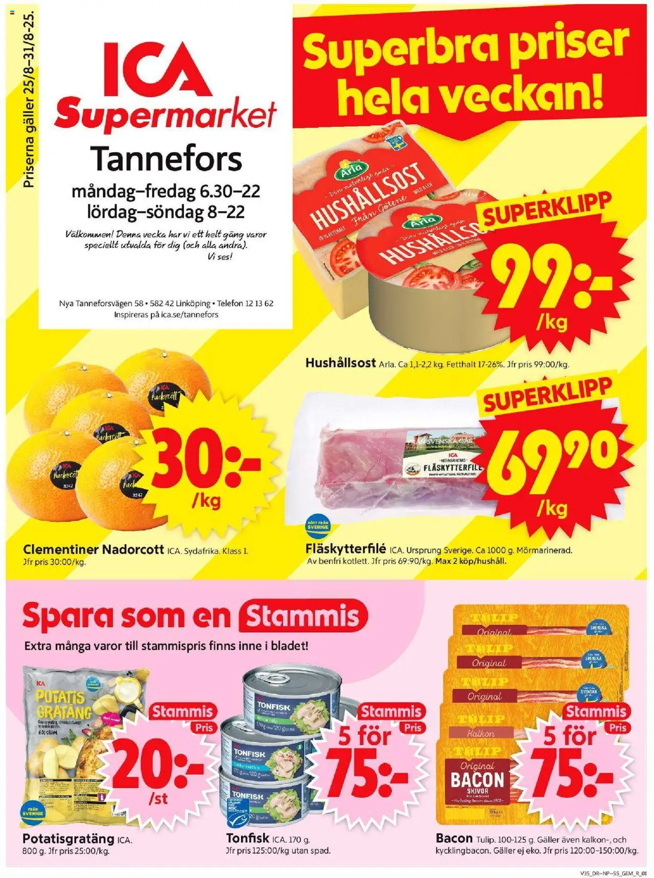 Linköping är giltig 25/08 2025 > Veckans Erbjudanden gäller från 25/08/2025 till 31/08/2025 sidnummer 1