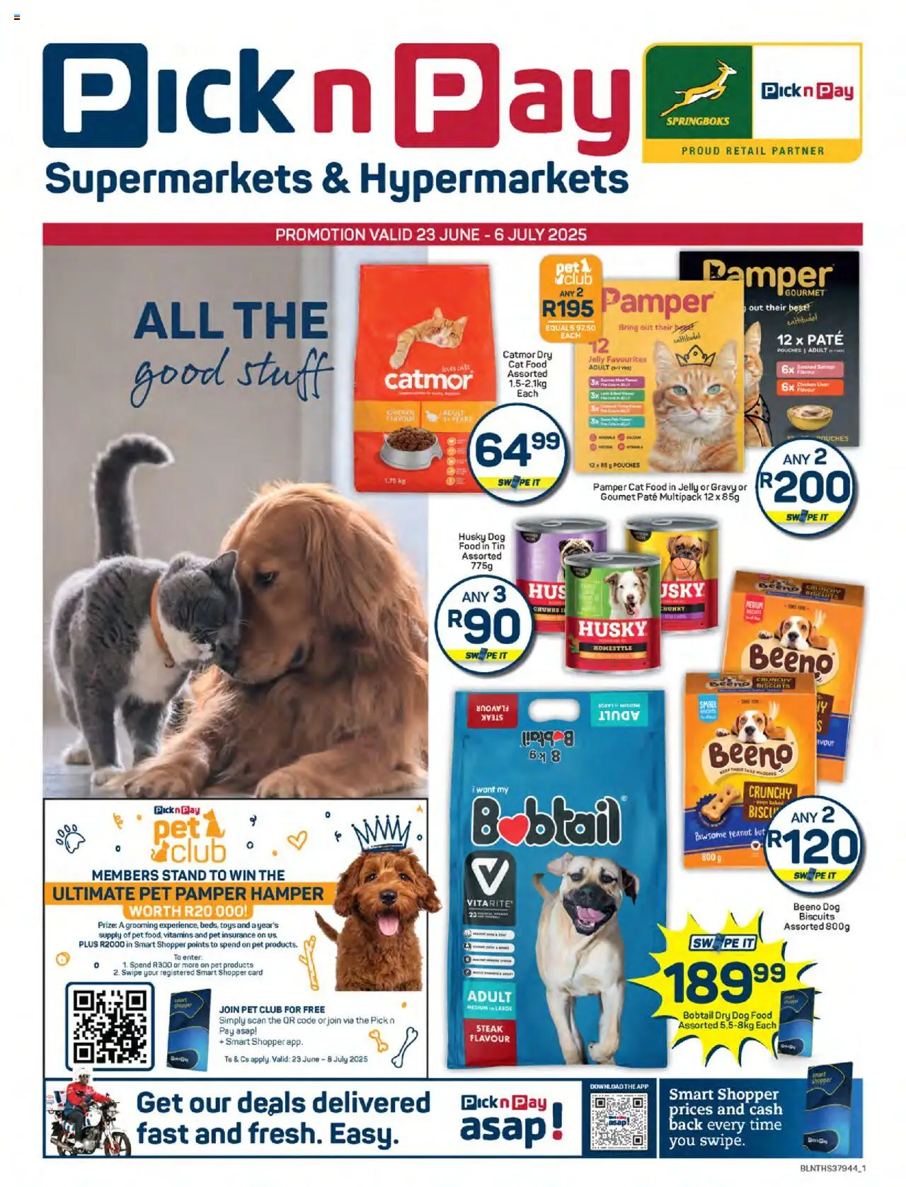 Pick n Pay Pet Specials from 23/06 - 06/07/2025 > Promotions - Toys, Steak, Vitamins, Biscuits, Gravy, Cat food, Dog food, Pouches