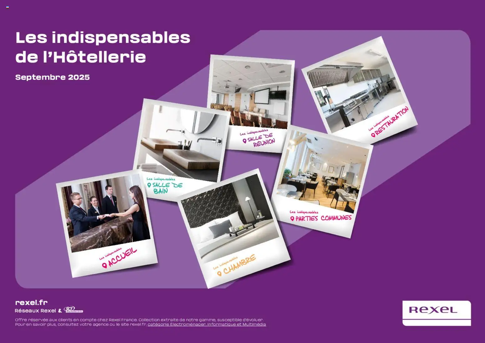 Prévisualisation de Brochure les indispensables de l'Hôtellerie du magasin Rexel formulaire valide 26/11/2025