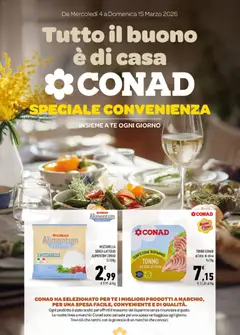 Anteprima dell'opuscolo Conad volantino Tutto il buono è di casa dal negozio Conad valido da 04/03/2026