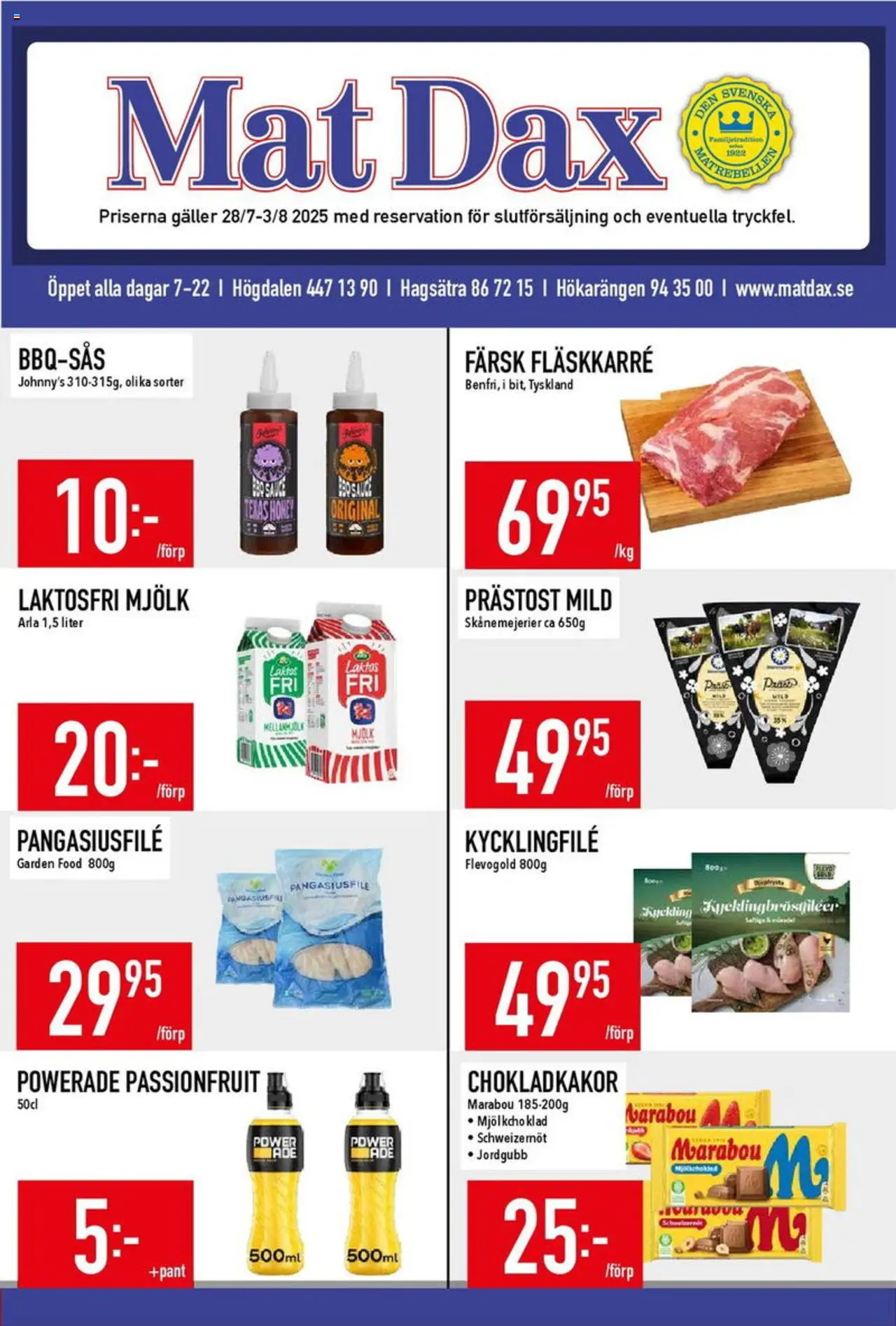 Aktuella reklamblad Matdax är giltig 28/07 2025 > Veckans Erbjudanden gäller från 28/07/2025 till 03/08/2025 sidnummer 1