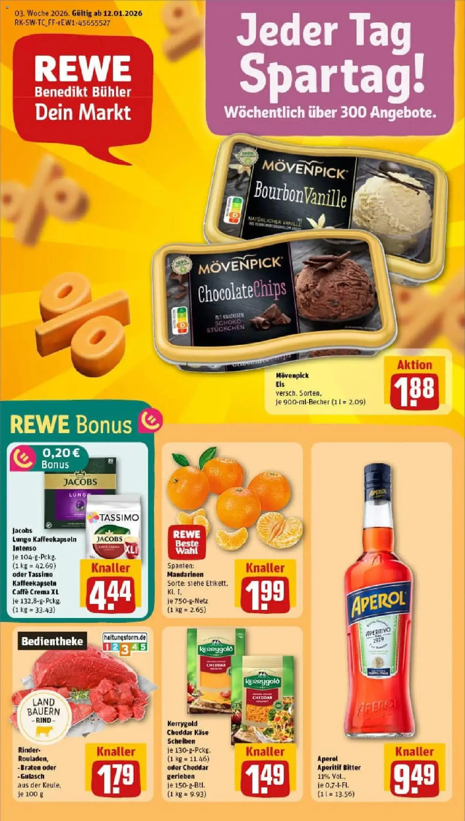 Vorschau von dem Prospekt des Geschäftes Rewe, gültig ab dem 11.01.2026 - Eis, Käse, Aperol, Gulasch, Tassimo, Mandarinen, Movenpick eis