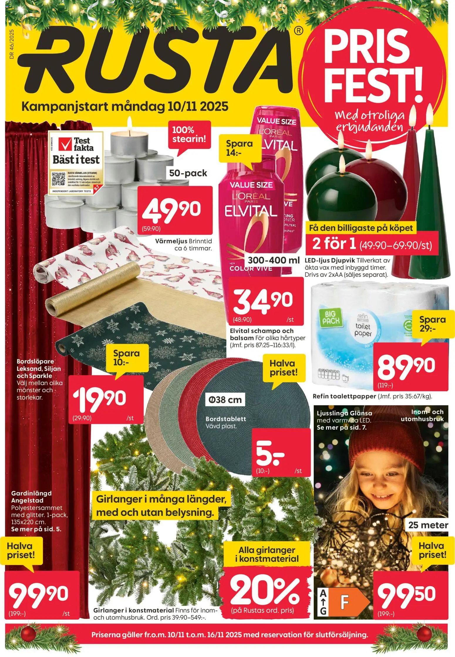 Förhandsgranska reklamblad Aktuella reklamblad Rusta från butik Rusta gäller från 10/11/2025