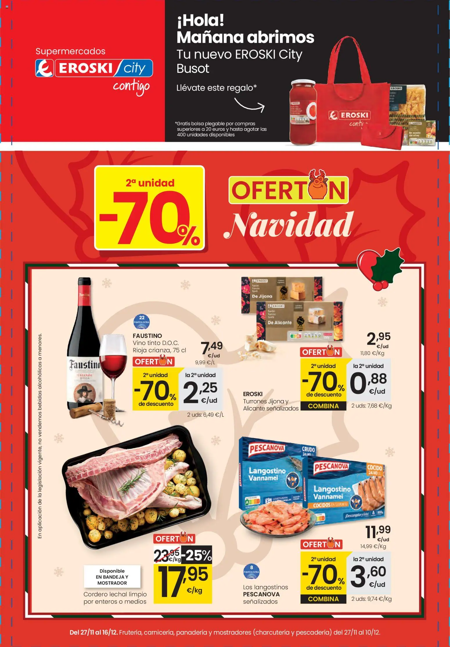 Vista previa del folleto de la tienda Eroski válido desde el 27/11/2025 - Panadería, Bolsa, Vino, Vino tinto, Cordero, Langostinos, Bebidas, Langostino