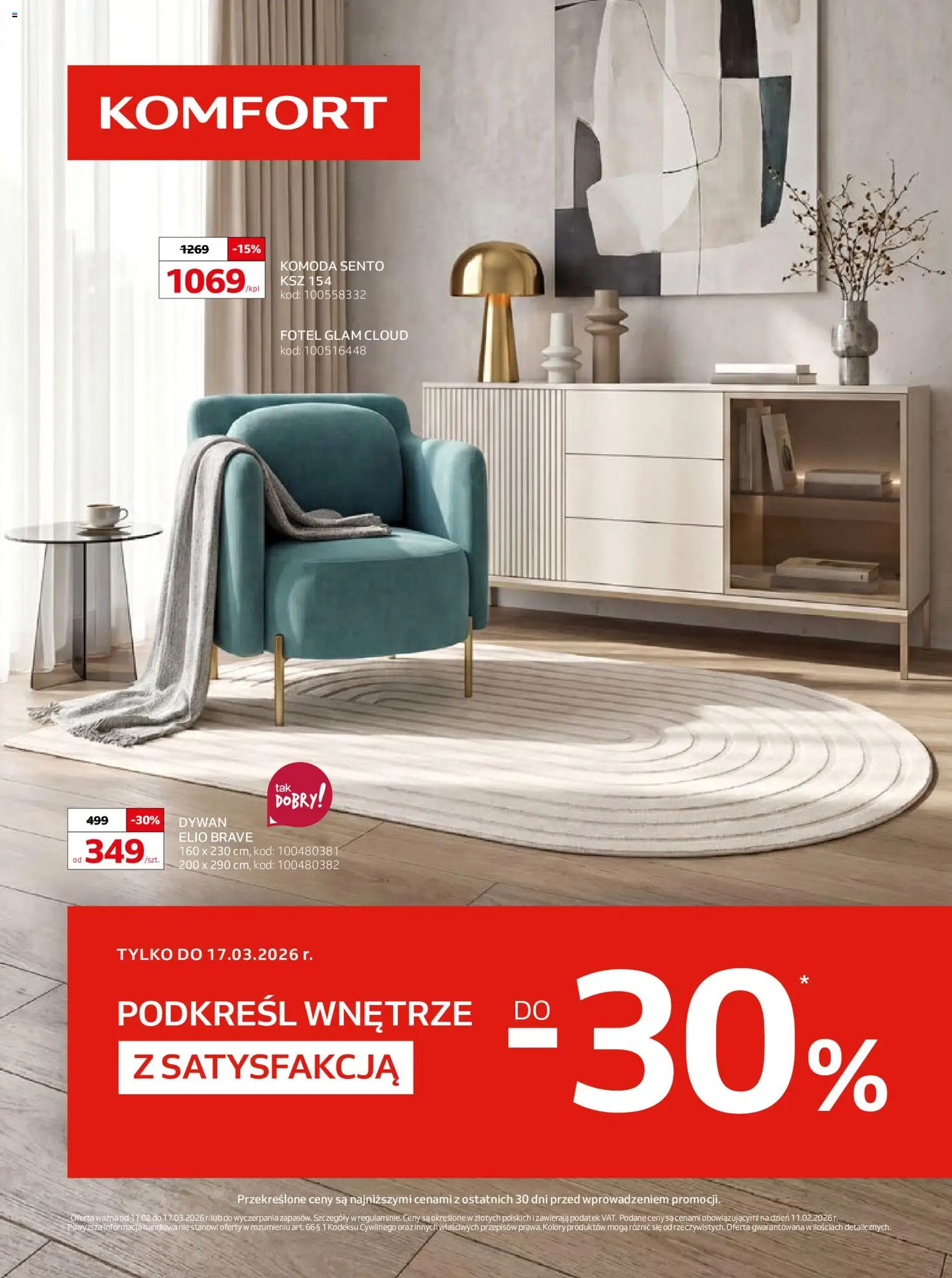 Pogląd gazetki "Gazetka" ze sklepu Komfort ważnej od 11.02.2026 - Komoda, Fotel, Dywan