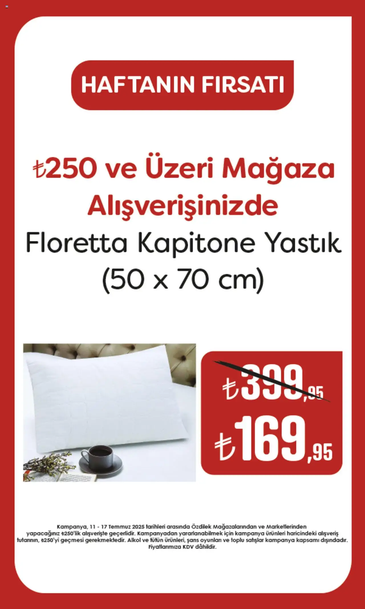Özdilek Yastık İndirim (11 - 17 Temmuz 2025) - Sayfa numarası 1 - Yastık