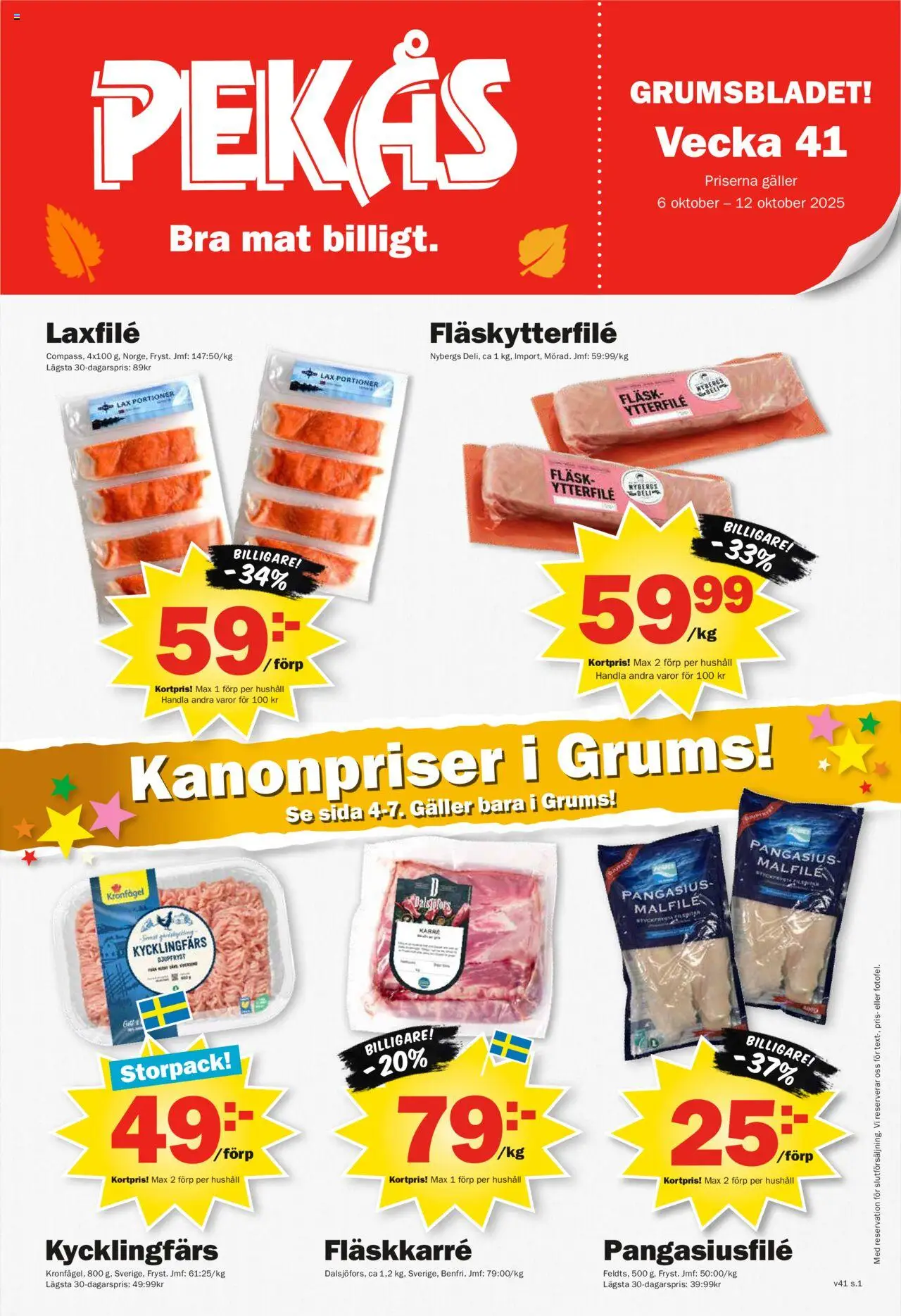 Aktuella reklamblad Pekås är giltig 06/10 2025 > Veckans Erbjudanden gäller från 06/10/2025 till 12/10/2025 sidnummer 1 - Lax, Galler, Fläsk, Fläskytterfilé, Fläskkarré, Laxfilé