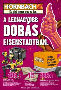  Fedezze fel - Hornbach: A legnagyobb dobás Eisenstadtban. megtekintése, amely érvényes 2025.09.09.-től