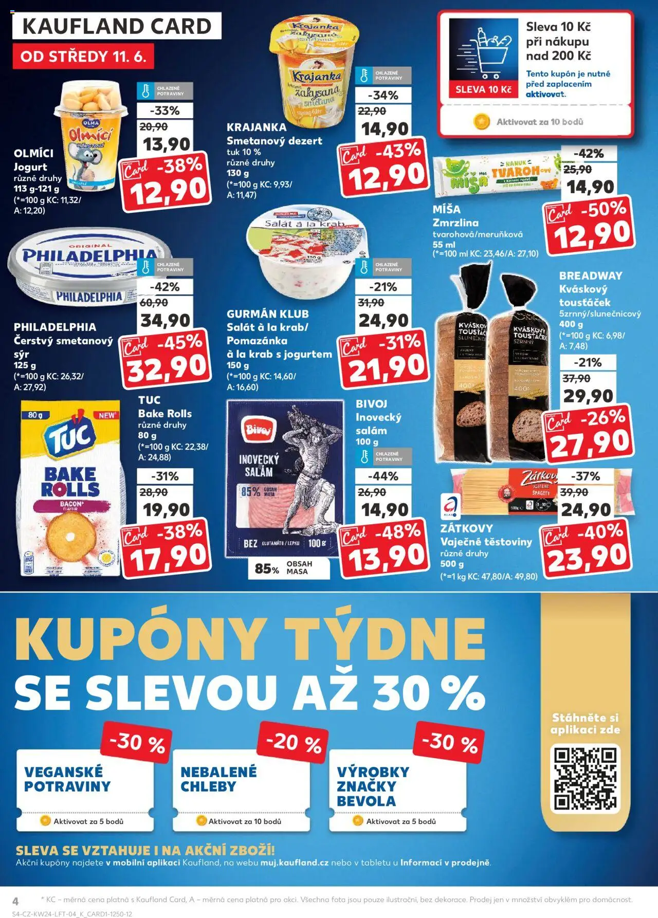  KAUFLAND Leták - Ostrava (11.06.2025) příští týden - strana 4 - Sýr, Těstoviny, Špagety, Dezert, Philadelphia, Salám, Smetanový sýr, Inovecký salám
