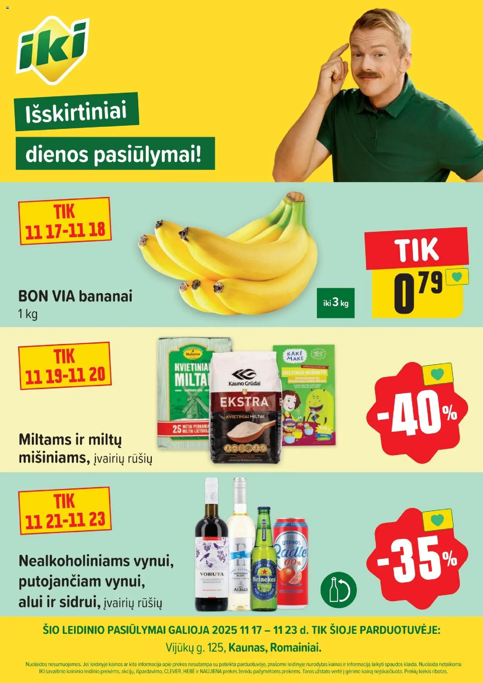 IKI parduotuvės leidinio Specialūs pasiūlymai IKI Vijūkai parduotuvės klientams galiojančio nuo 2025.11.17 peržiūra - Miltai, Bananai