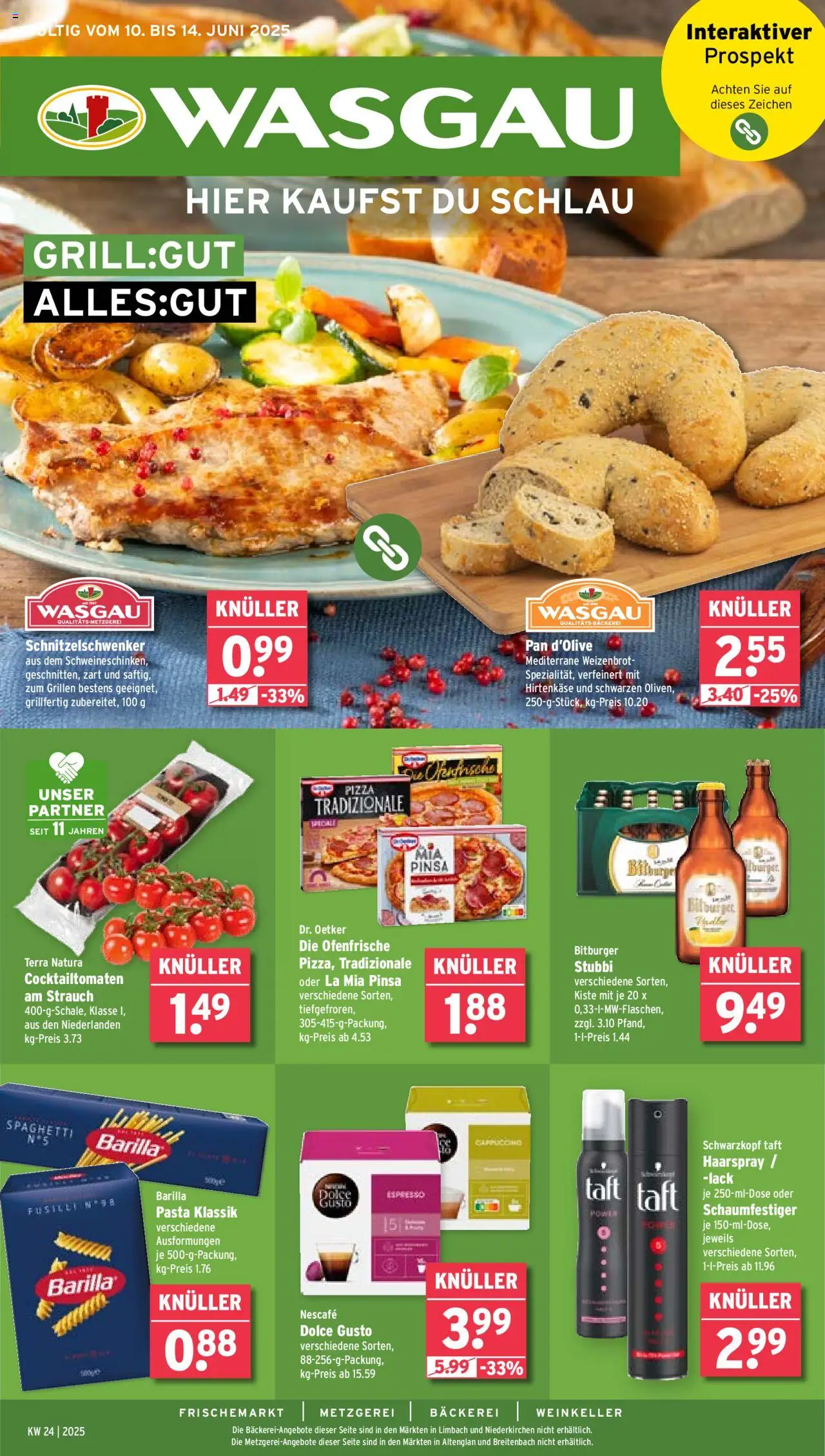 Wasgau Prospekt (vom 10.06.2025 - 14.06.2025) - Bäckerei, Pizza, Spaghetti, Dolce gusto, Barilla, Bitburger, Nescafe, Haarspray