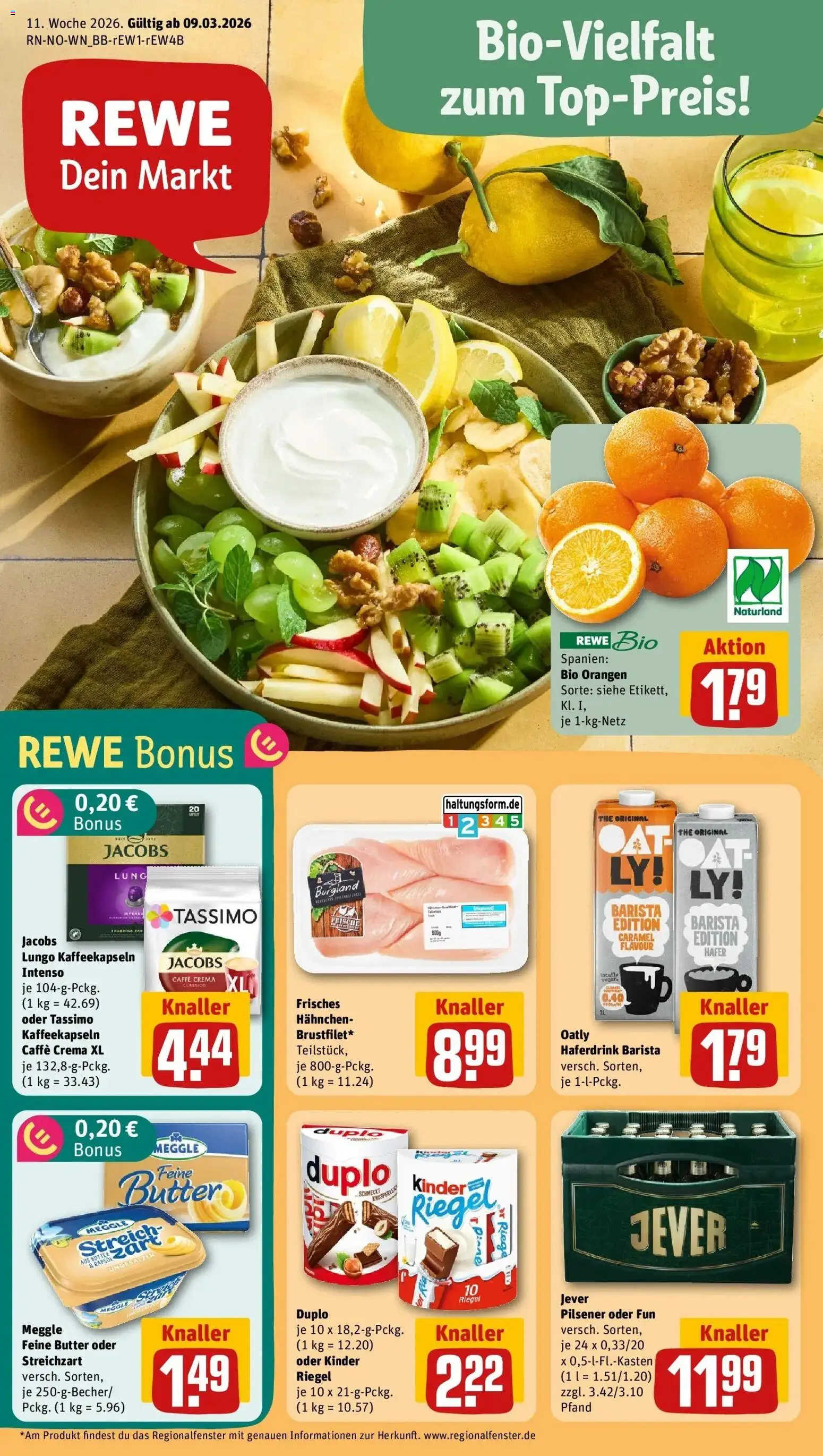 Vorschau von dem Prospekt des Geschäftes Rewe, gültig ab dem 09.03.2026 - Butter, Jever, Tassimo, Oatly, Orangen, Haferdrink, Hahnchen, Kinder riegel