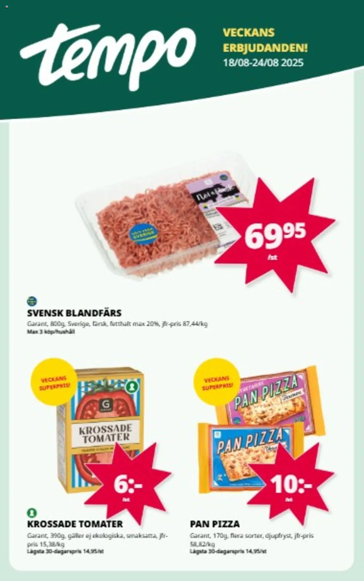 Aktuella reklamblad Tempo är giltig 18/08 2025 > Veckans Erbjudanden gäller från 18/08/2025 till 24/08/2025 sidnummer 1
