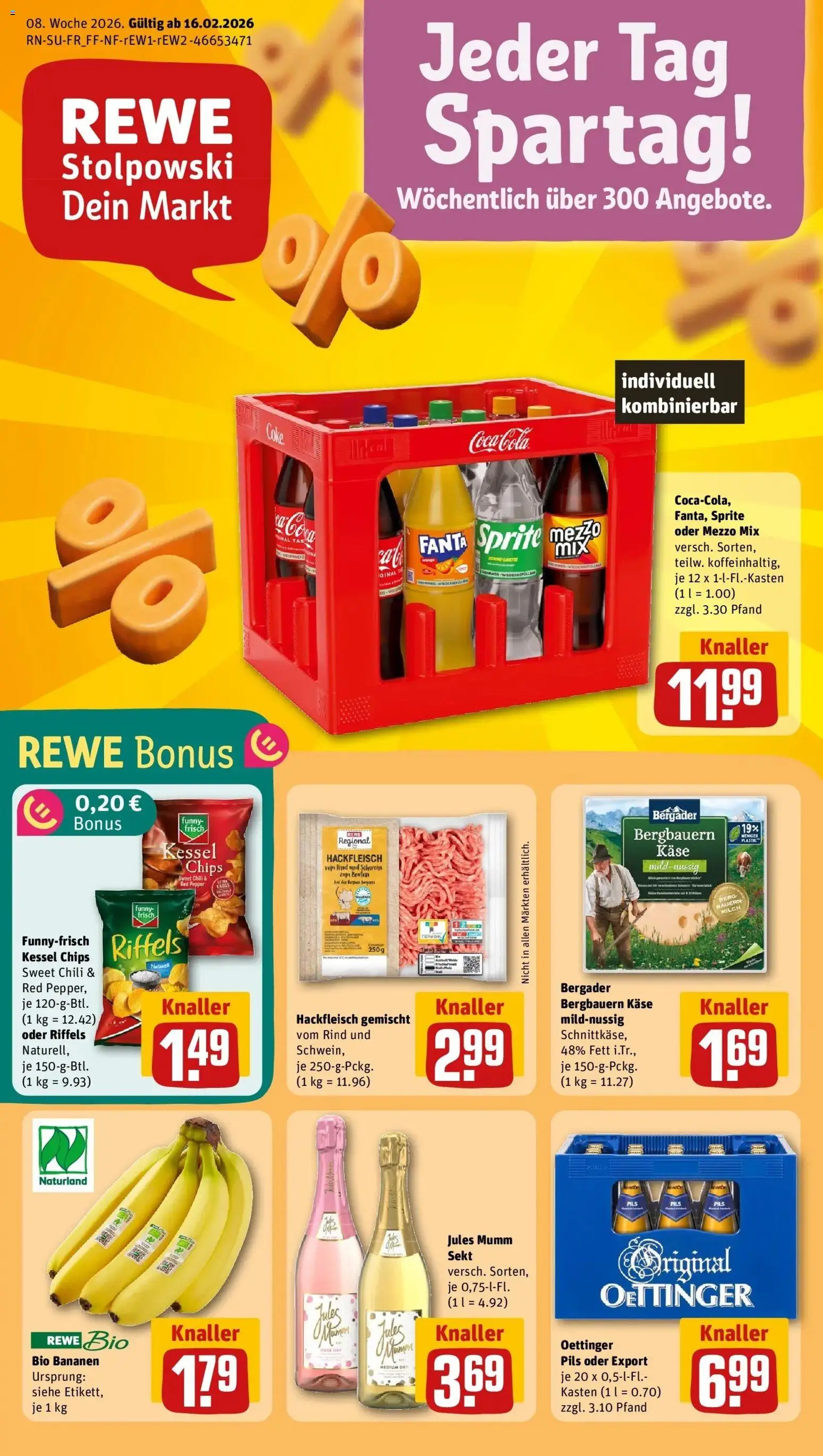 Vorschau von dem Prospekt des Geschäftes Rewe, gültig ab dem 16.02.2026 - Käse, Bananen, Hose, Chili, Funny frisch, Mezzo mix, Pils, Jules mumm