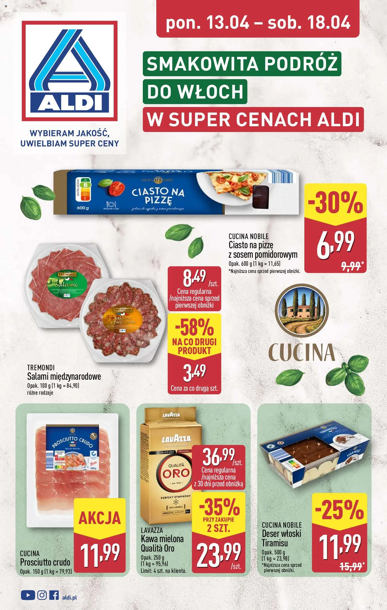Náhled nabídky: Aldi Polsko Aldi Polsko leták - Smakowita podróż do Włoch platný od 13.04.2026 - Tiramisu, Prosciutto, Lavazza, Prosciutto crudo, Crudo