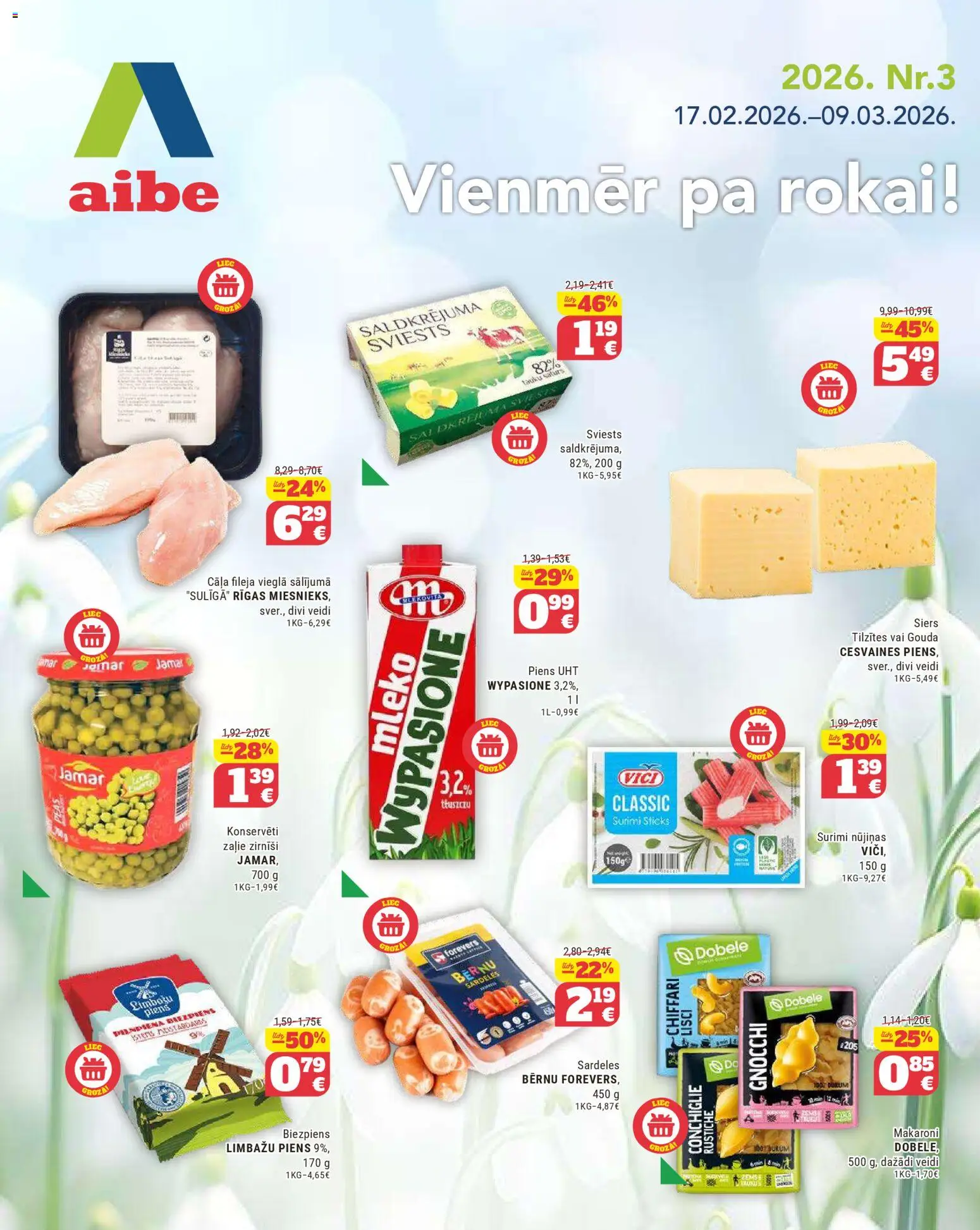Skatīt Aibe akciju bukletu, derīgs no 17.02.2026.