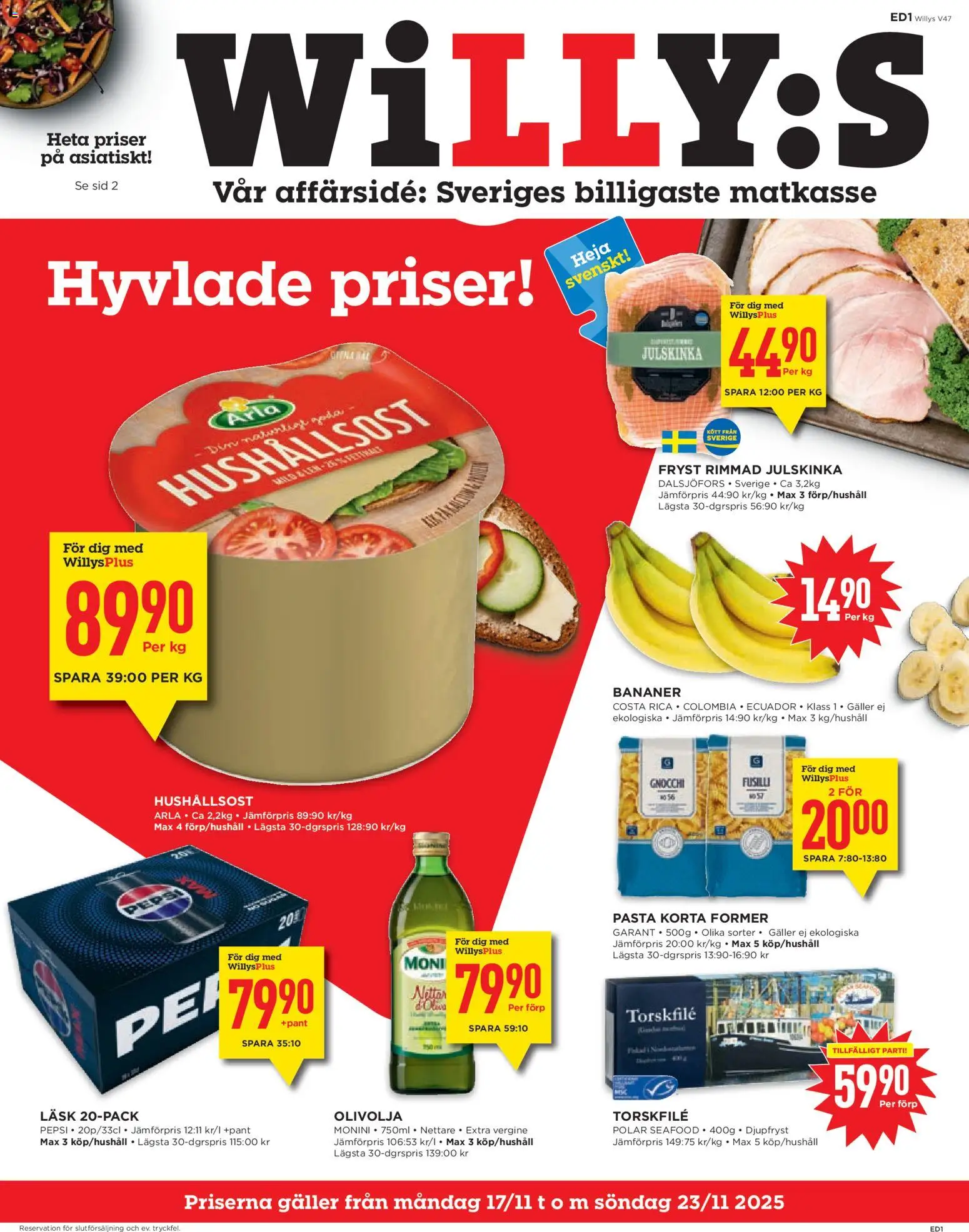 Förhandsgranska reklamblad Aktuella reklamblad Willys från butik Willys gäller från 17/11/2025