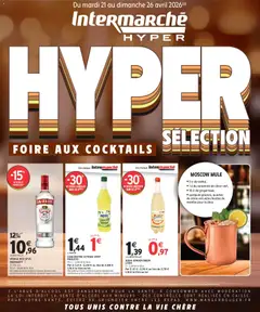Prévisualisation de Intermarché - Notre sélection foire aux cocktails du magasin Intermarché formulaire valide 21/04/2026