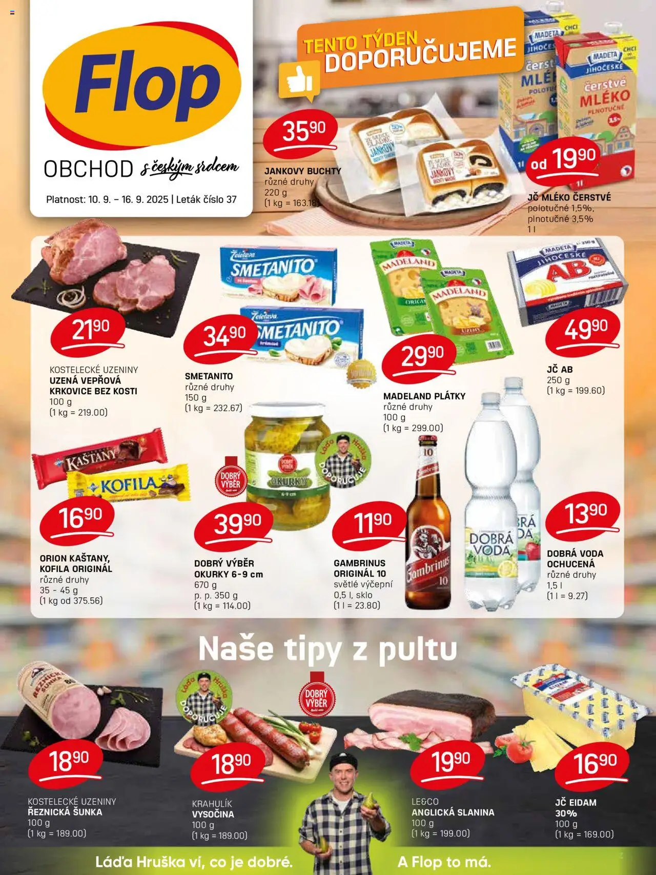  Flop Leták (10.09.2025 - 16.09.2025) - Mléko, Vysočina, Šunka, Krkovice, Gambrinus, Slanina, Kofila, Okurky