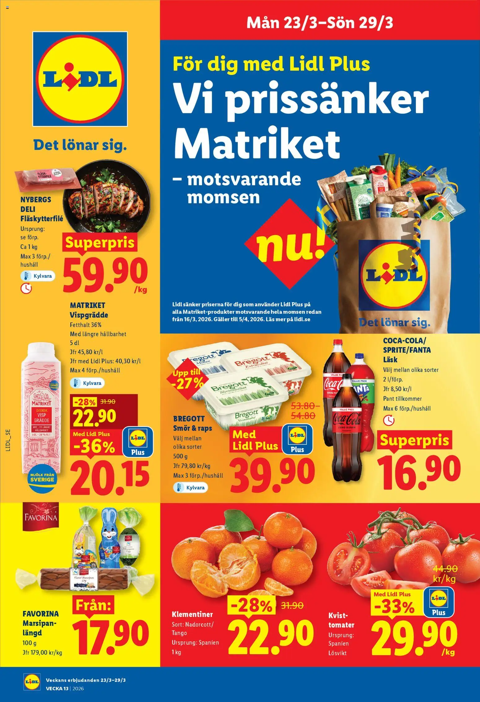 Förhandsgranska reklamblad Lidl erbjudanden från butik Lidl gäller från 23/03/2026