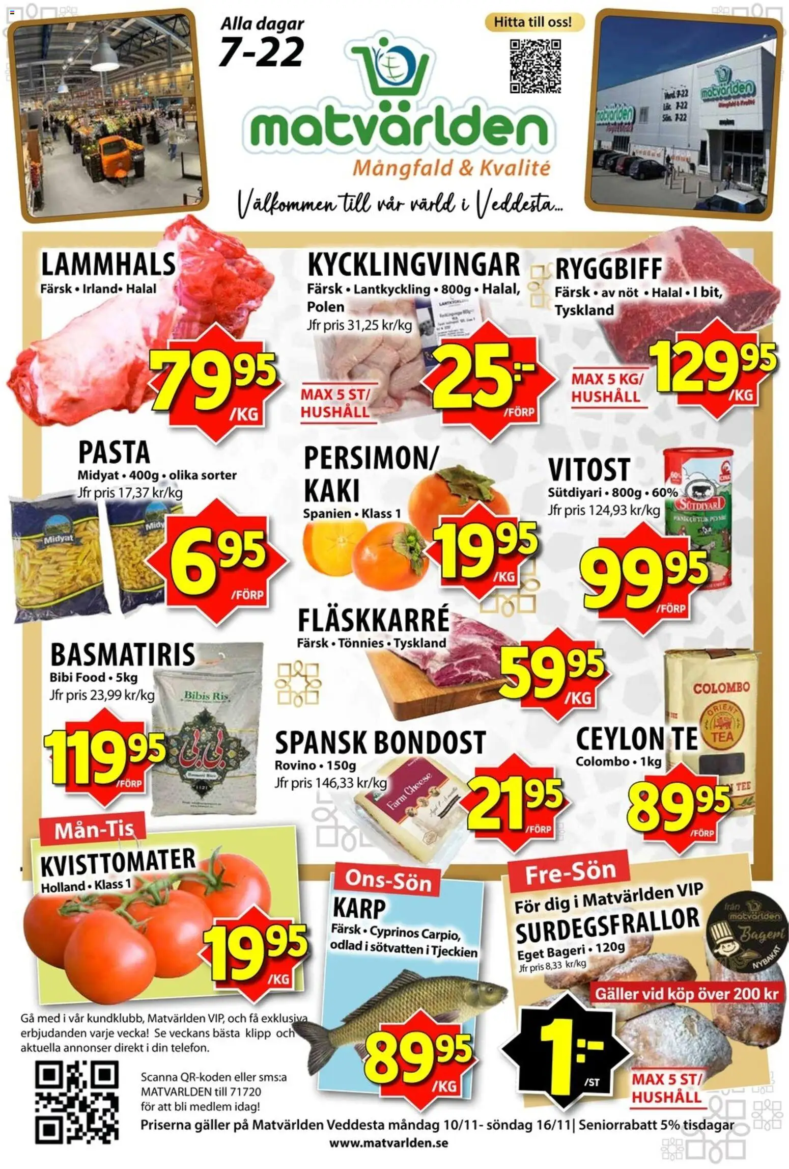 Förhandsgranska reklamblad Aktuella reklamblad Matvärlden - Veddesta från butik Matvärlden gäller från 10/11/2025