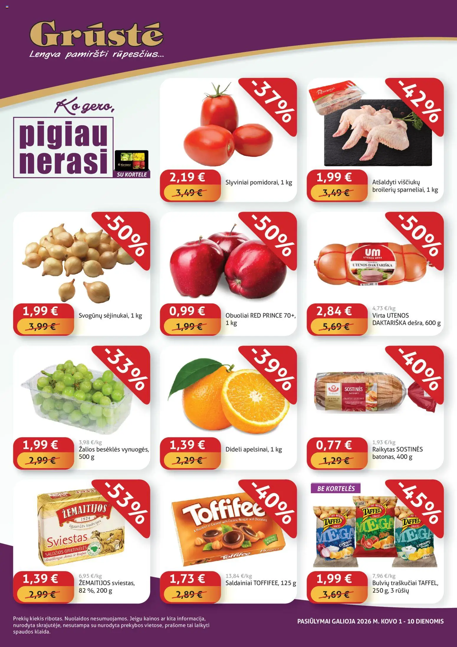 GRUSTE parduotuvės leidinio GRUSTE leidinys - Pigiau nerasi galiojančio nuo 2026.03.01 peržiūra
