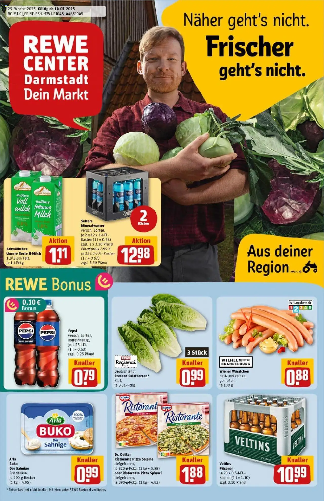 REWE Prospekt ab 13.07.2025 nächste Woche - Prospekt Darmstadt - Pizza, Mineralwasser, Milch, Ristorante, Veltins, Pepsi, Arla buko, Wiener wurstchen