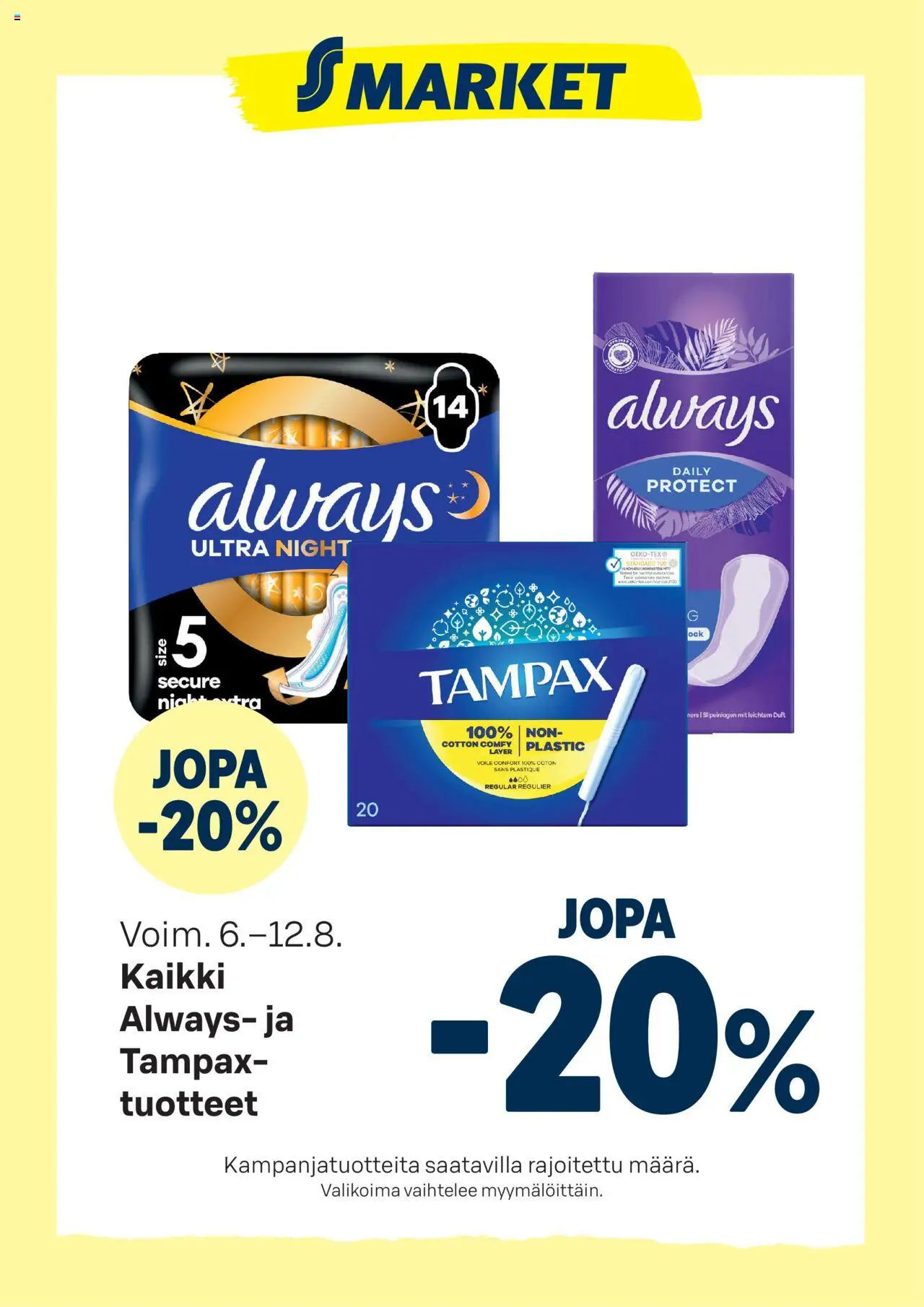S-market-kaupan Tarjoukset Always- ja Tampax-tuotteet voimassa 06/08/2025 - Sivulla 1