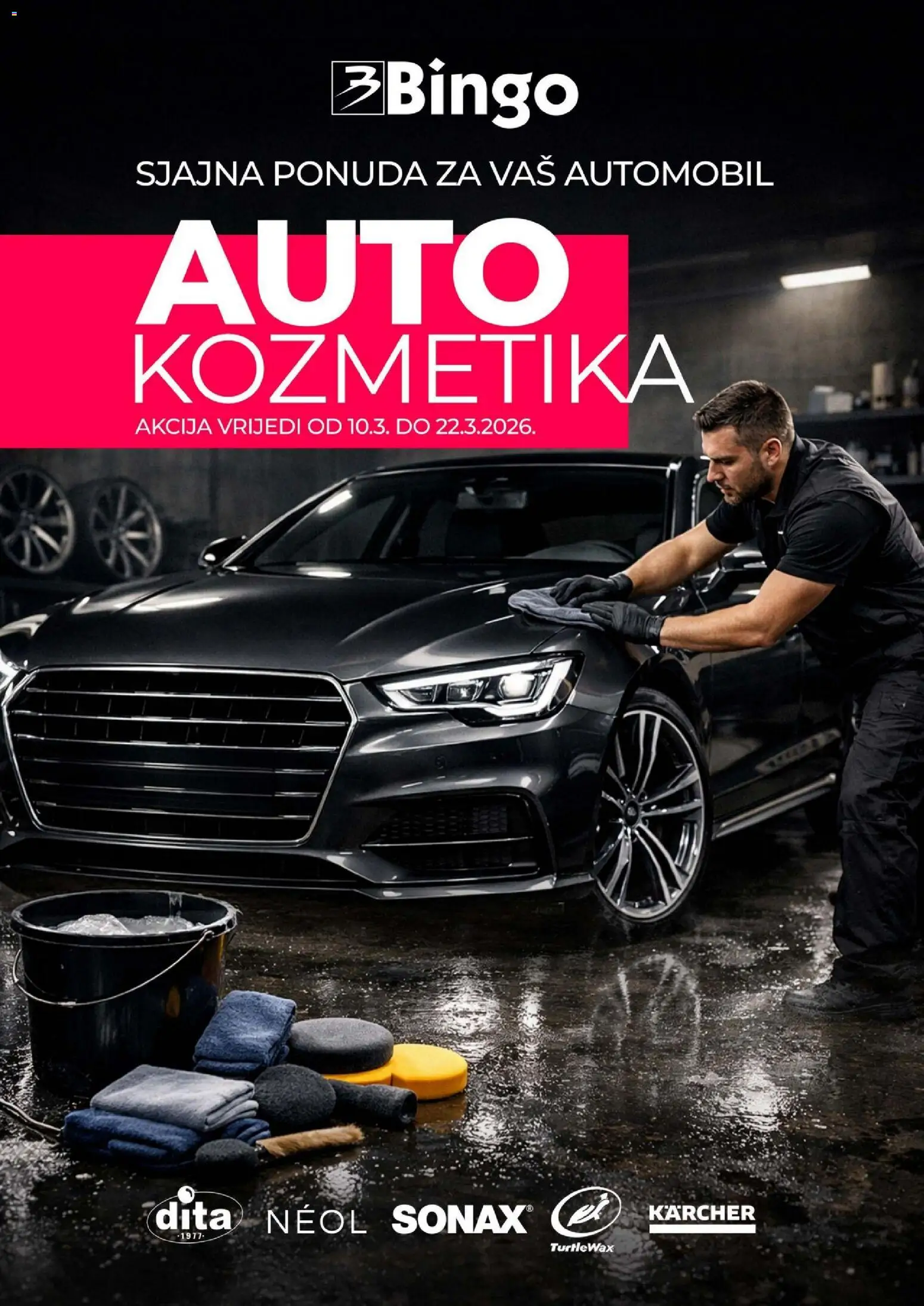 Pregled letka Bingo katalog autokozmetika trgovine Bingo vrijedi od 10.03.2026