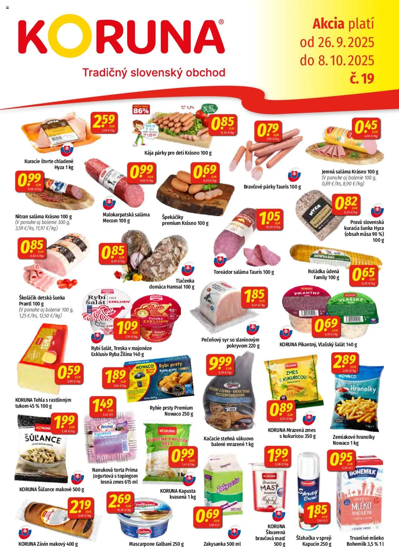 Koruna Partner (26.09. - 08.10.2025) - Akčná ponuka - Torta, Syr, Šalát, Mlieko, Treska, Šľahačka, Závin, Špekáčiky