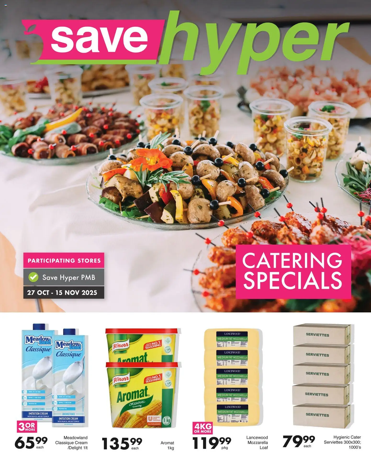 Save Catering Specials from 27/10 - 15/11/2025 > Promotions