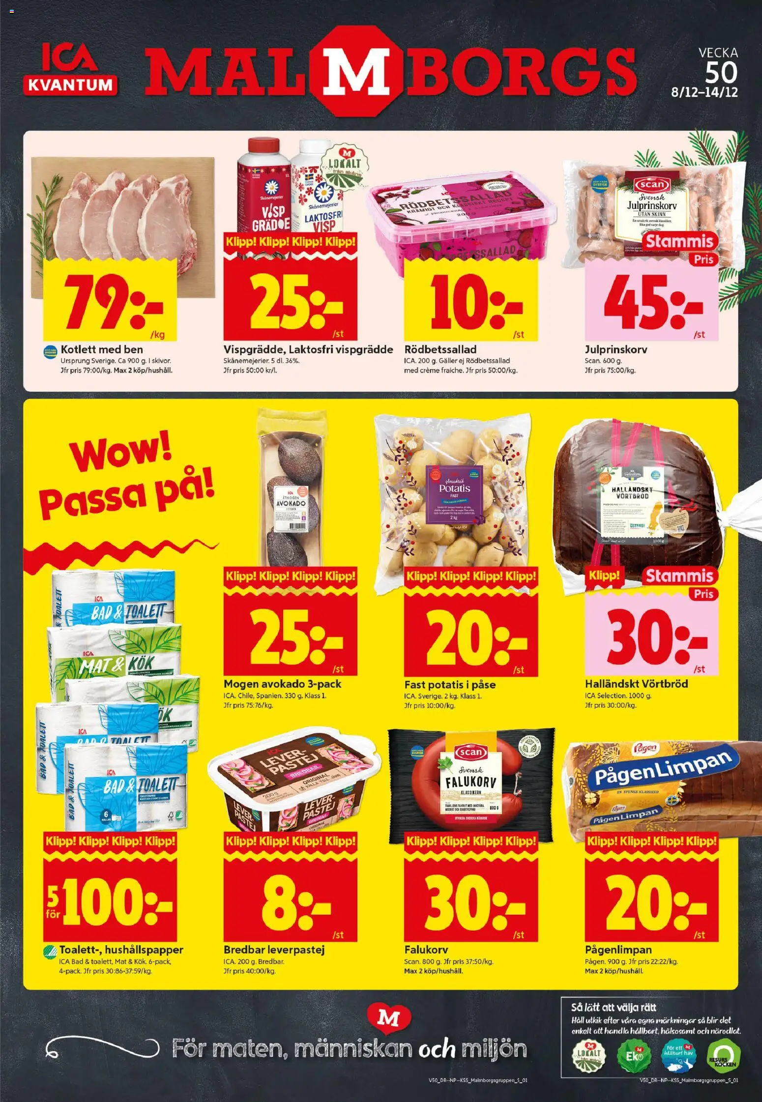 Förhandsgranska reklamblad Malmö från butik ICA Kvantum gäller från 08/12/2025 - Toalett, Rödbetssallad, Avokado, Leverpastej, Ben, Vispgrädde, Visp, Håv