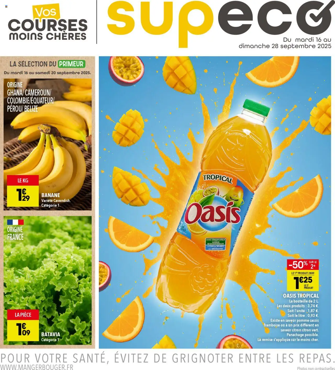 Prospectus de la boutique Supeco valable du 16/09/2025 - Page numéro 1 - Cassis, Pomme, Banane, Citron, Framboise, Bouteille, Oasis tropical