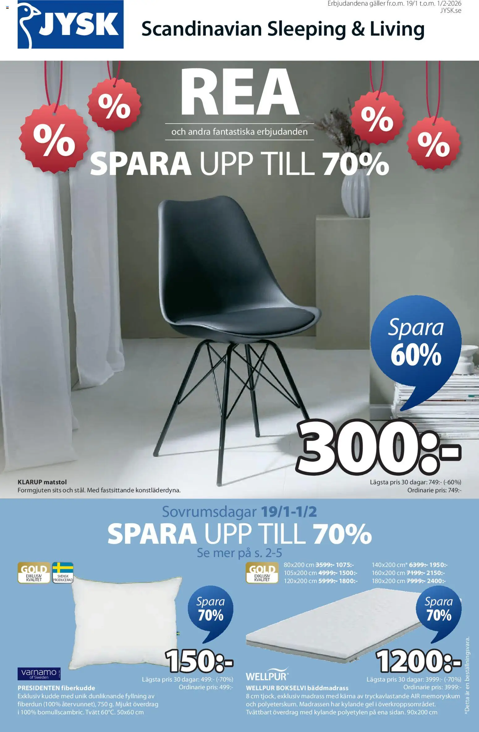 Förhandsgranska reklamblad Aktuella reklamblad JYSK från butik JYSK gäller från 19/01/2026