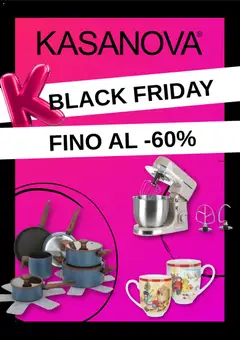 Anteprima dell'opuscolo Black Friday dal negozio Kasanova valido da 31/10/2025