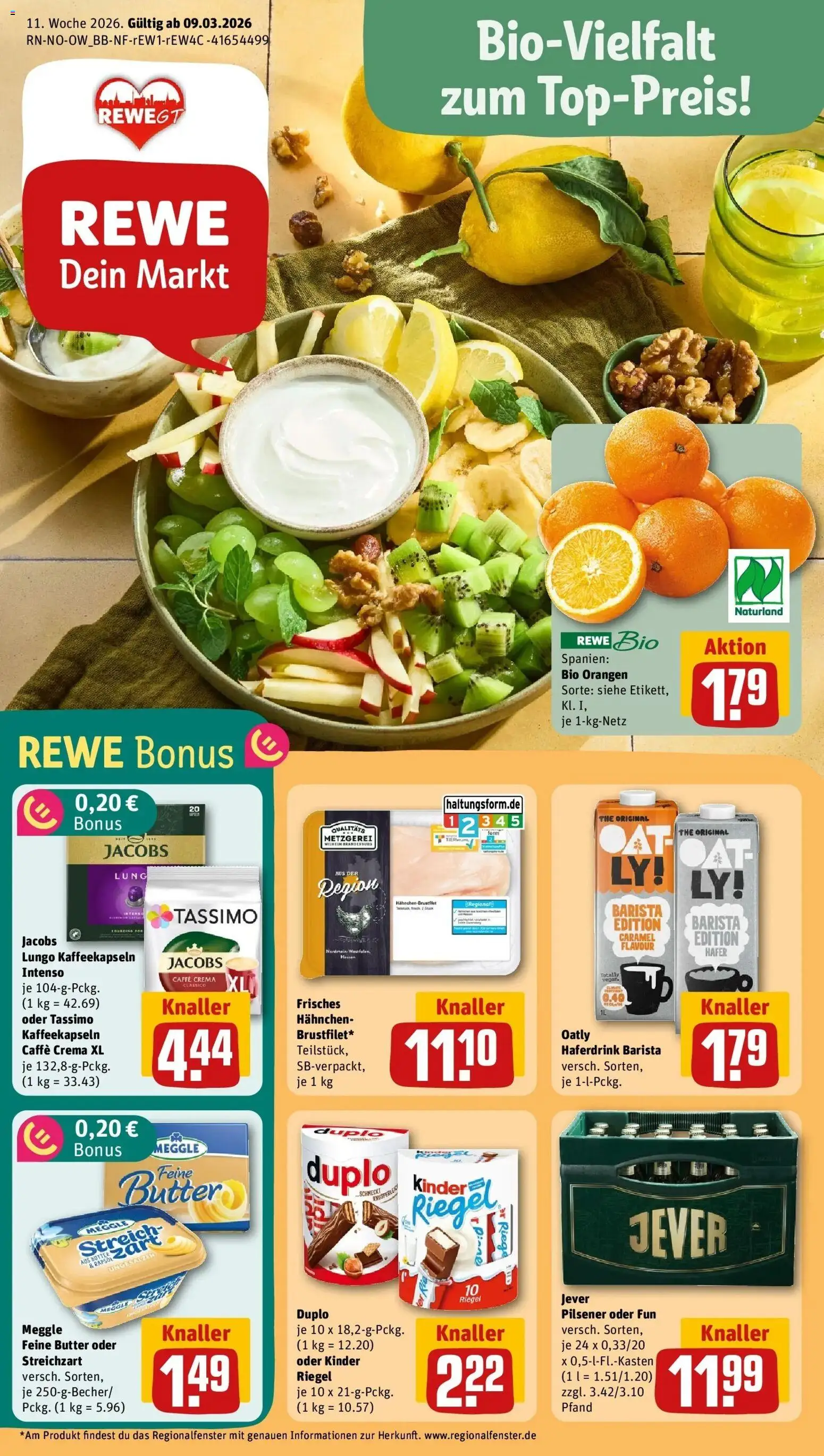 Vorschau von dem Prospekt des Geschäftes Rewe, gültig ab dem 09.03.2026 - Butter, Jever, Tassimo, Oatly, Orangen, Haferdrink, Hahnchen, Kinder riegel