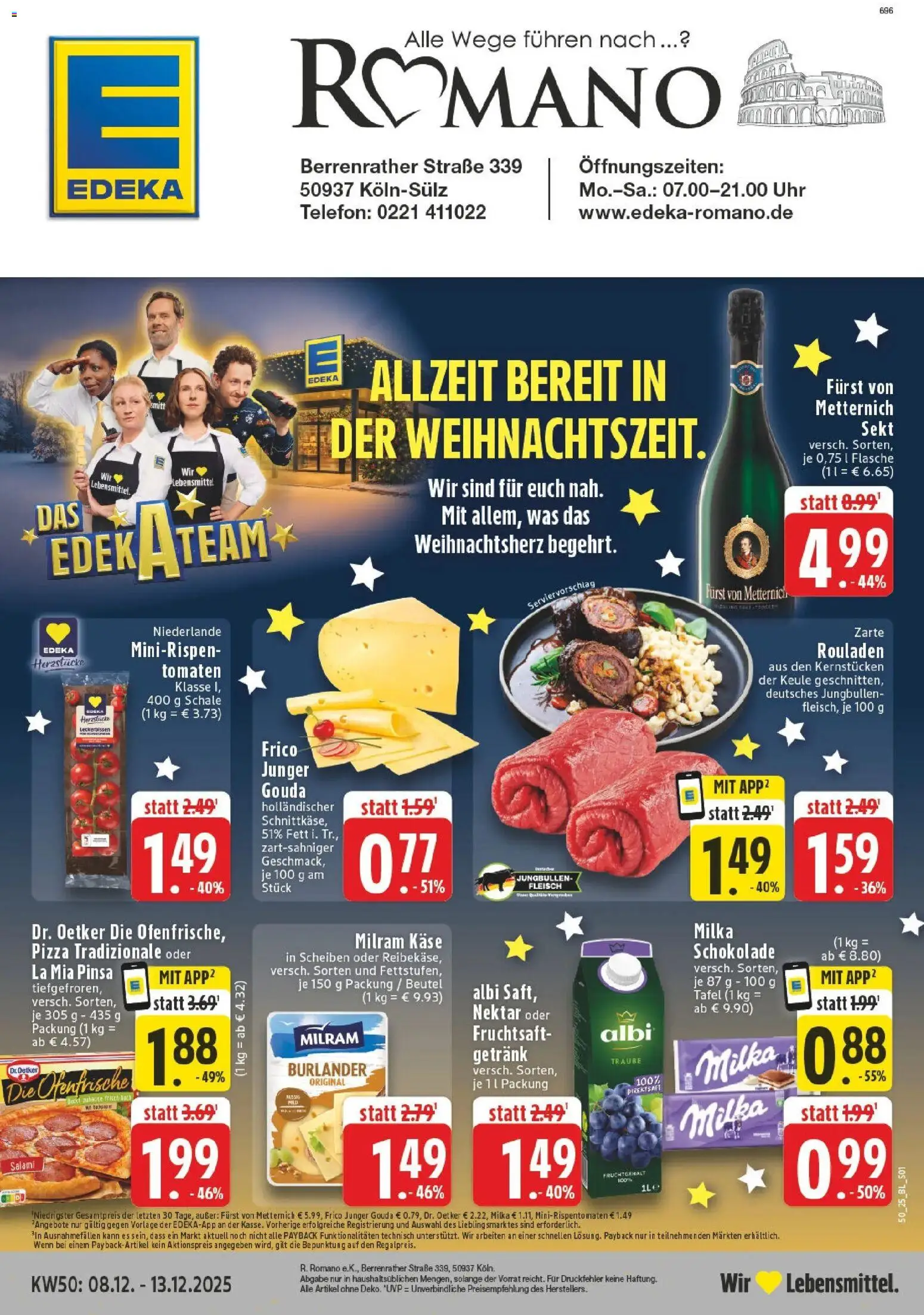 Vorschau von dem Prospekt des Geschäftes Edeka, gültig ab dem 07.12.2025 - Pizza, Käse, Schokolade, Fleisch, Sekt, Gouda, Fruchtsaft, Furst von metternich