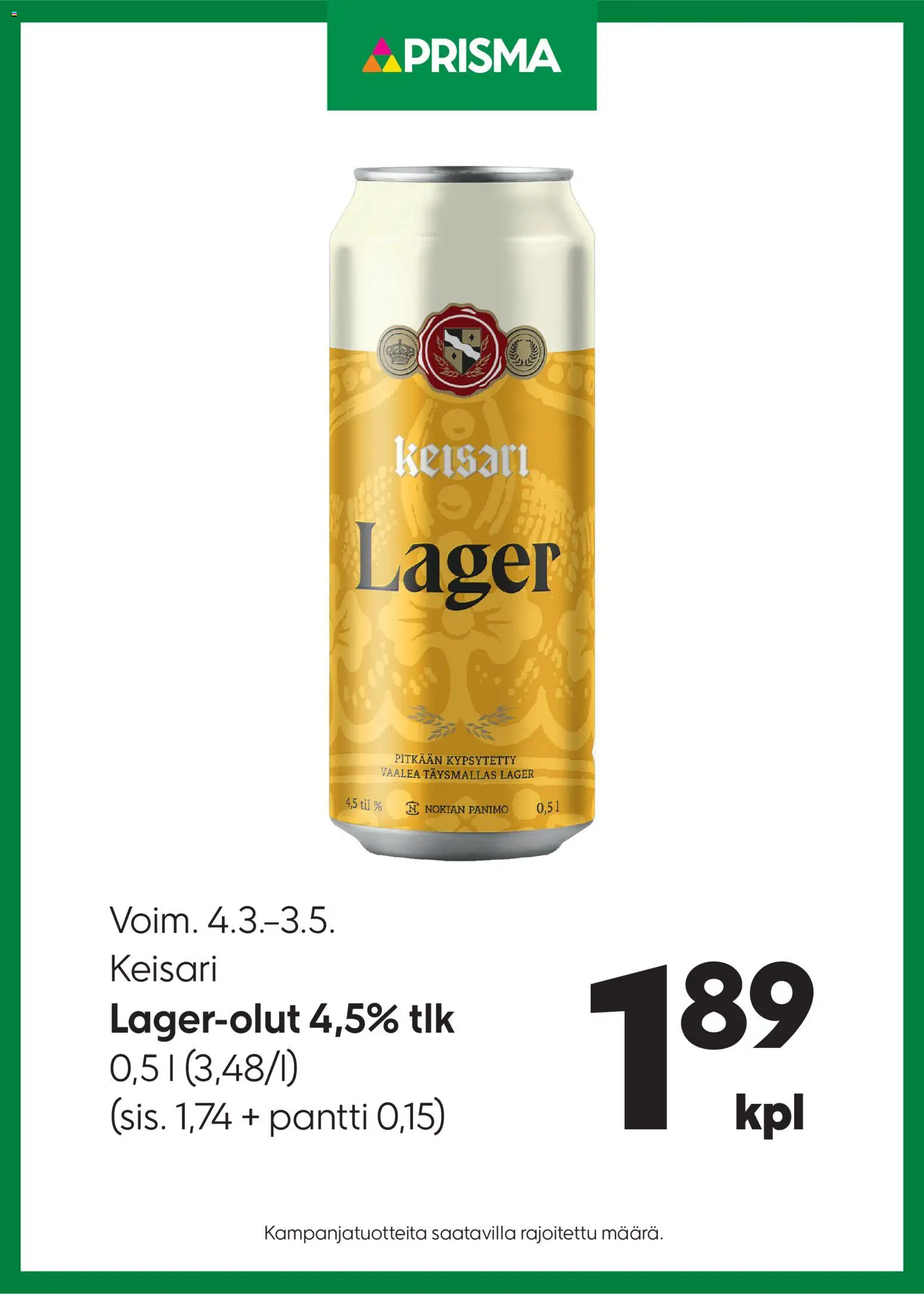 Kaupan Prisma Prisma tarjoukset Keisari Lager-olut esikatselu, voimassa 04/03/2026