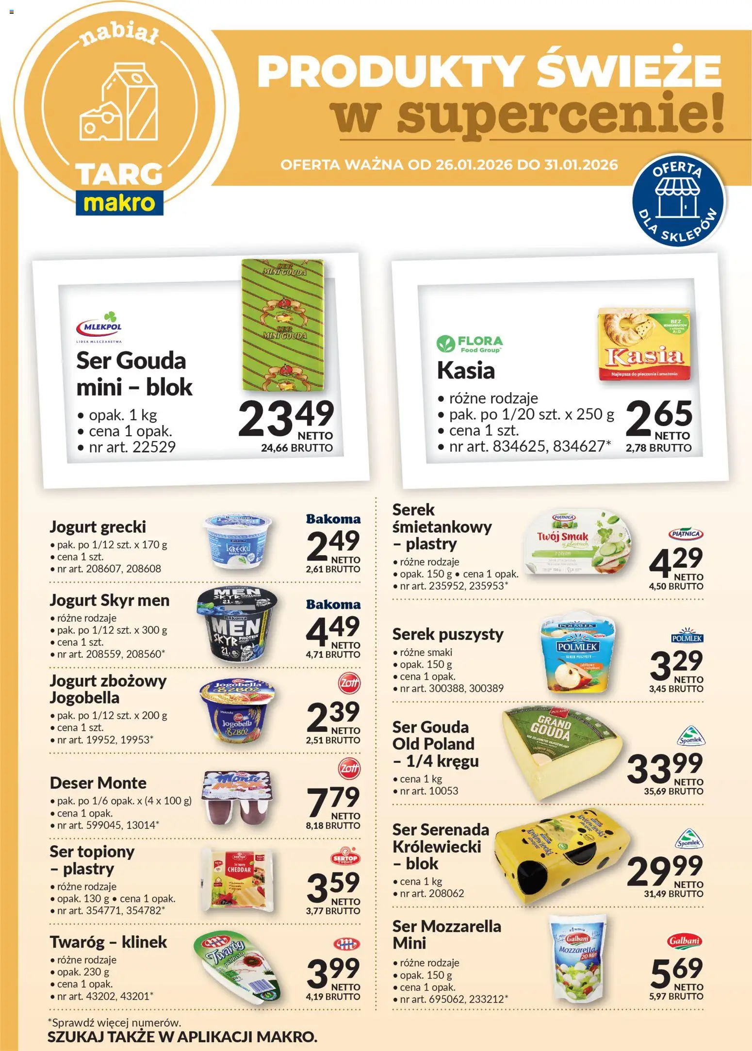 Pogląd gazetki "Oferta świeża w super cenach" ze sklepu Makro ważnej od 26.01.2026 - Skyr, Piątnica, Jogurt grecki, Jogurt, Cheddar, Ser topiony, Jogurt Skyr, Twaróg klinek