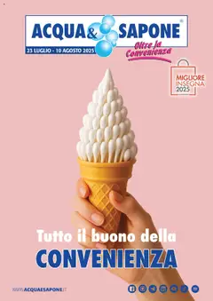 Anteprima dell'opuscolo Volantino Convenienza dal negozio Acqua e Sapone valido da 23/07/2025