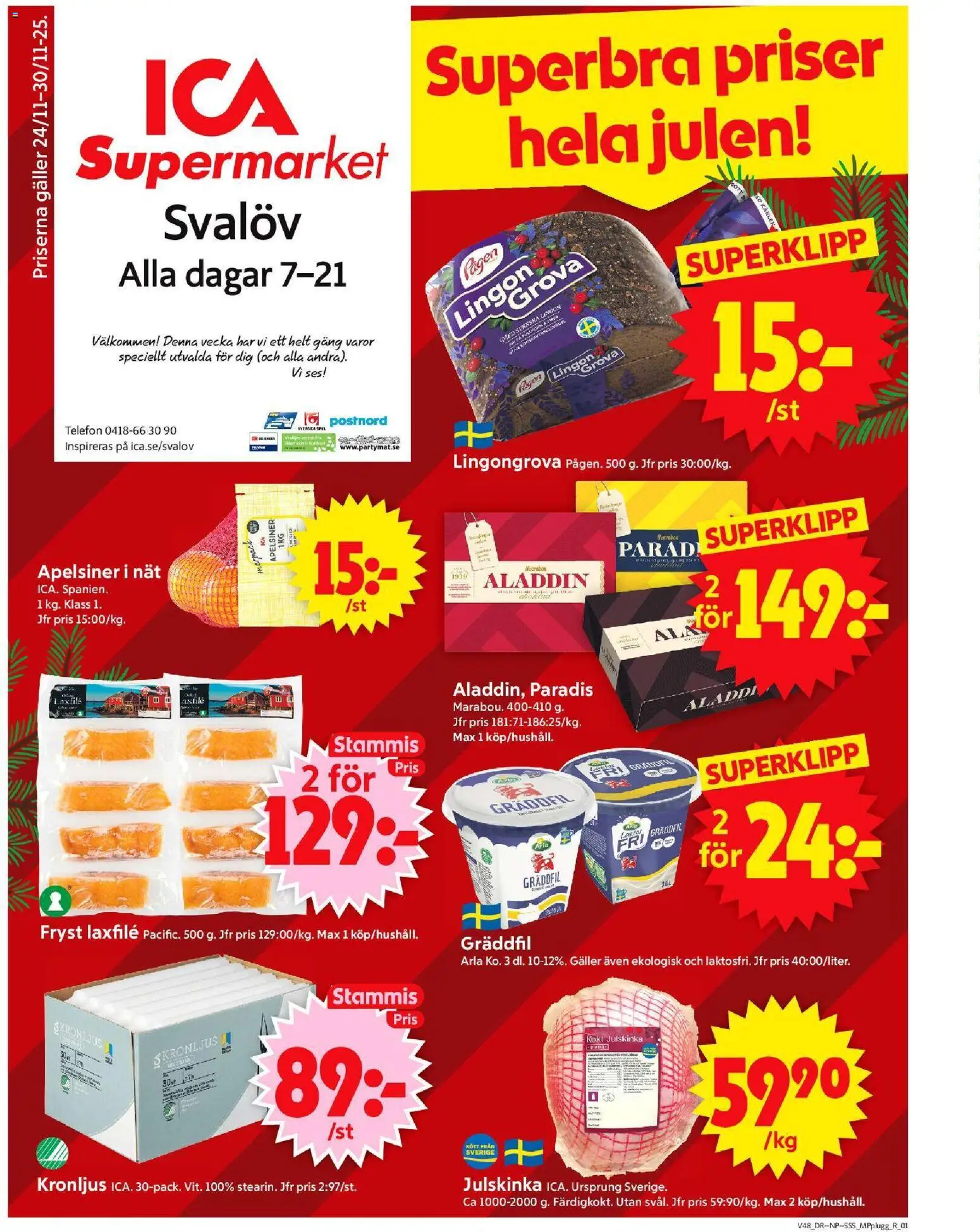 Förhandsgranska reklamblad Svalöv från butik ICA Supermarket gäller från 24/11/2025