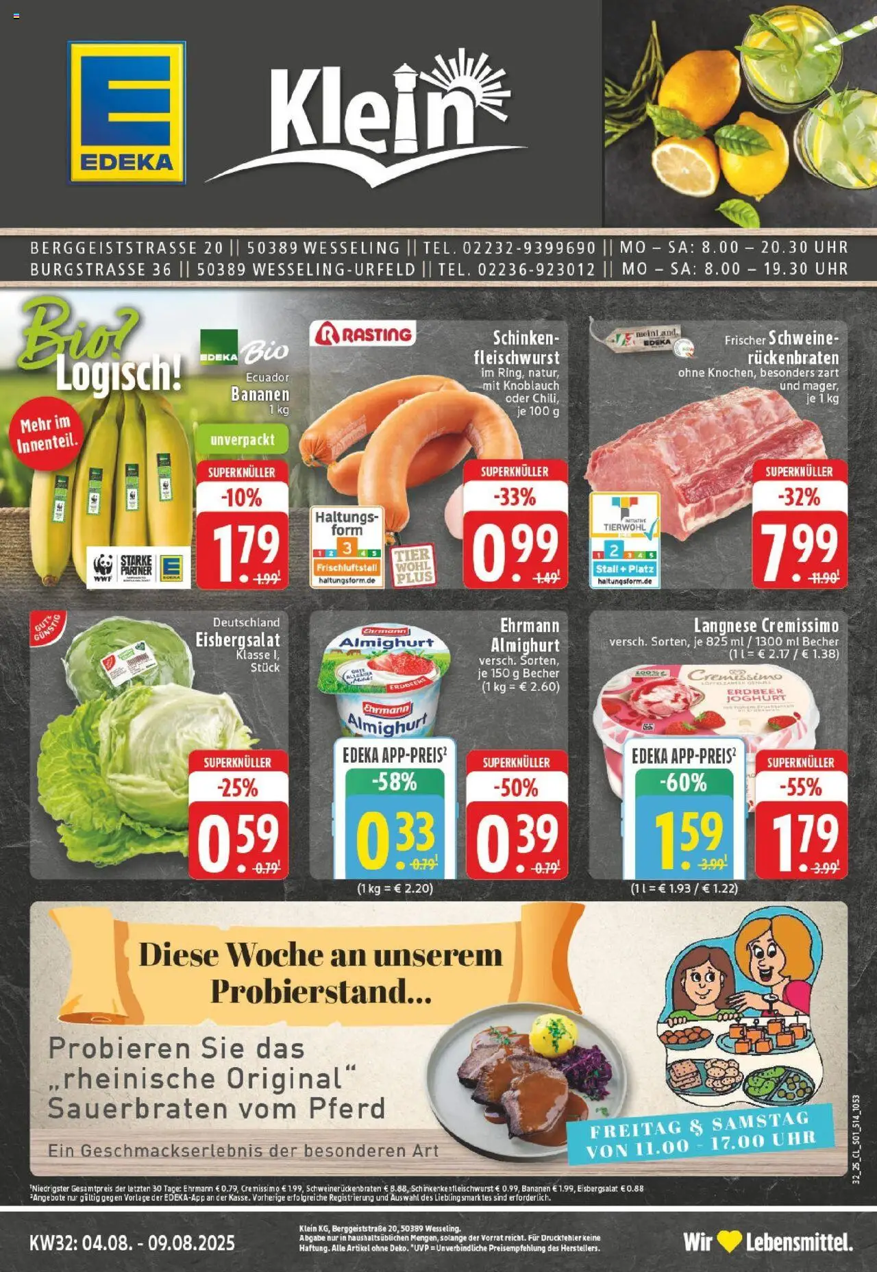 EDEKA Prospekt ab 03.08.2025 - Prospekt Wesseling-Urfeld Online - Uhr, Bananen, Knoblauch, Eisbergsalat, Schinken, Langnese, Cremissimo, Ehrmann almighurt