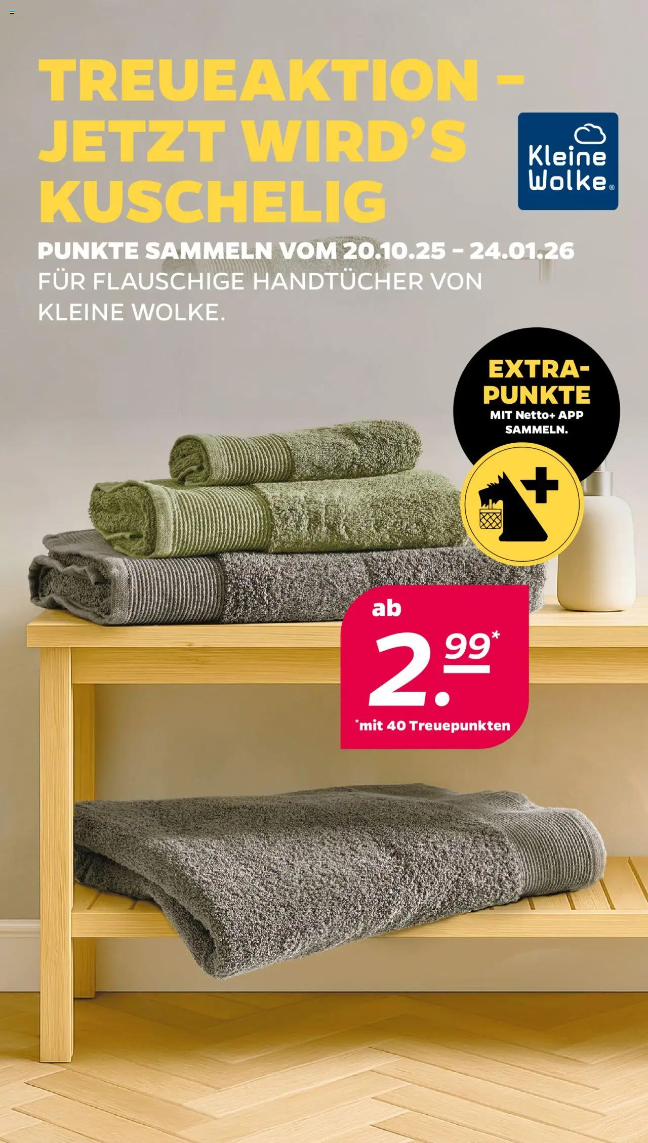Netto Ttreueaktion ab 20.10.2025 > zum Blättern nächste Woche